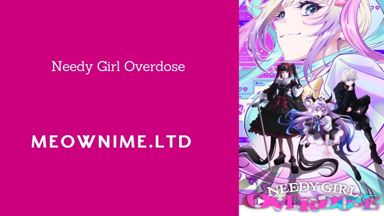 Needy Girl Overdose Sub Indo